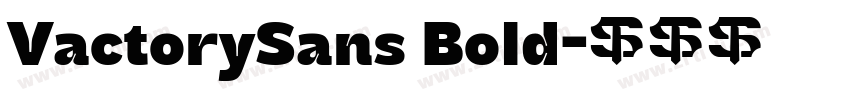 VactorySans Bold字体转换 VactorySans Bold字体转换